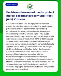 Decizie privind acordul de mediu pentru un proiect minier în Tițești județul Vrancea cu detalii de contact pentru informații suplimentare