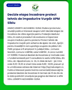 Un anunț public privind etapa de avizare tehnică a proiectului Vurpăr APM la Sibiu privind procedurile de evaluare a impactului asupra mediului și autoritatea de investiții