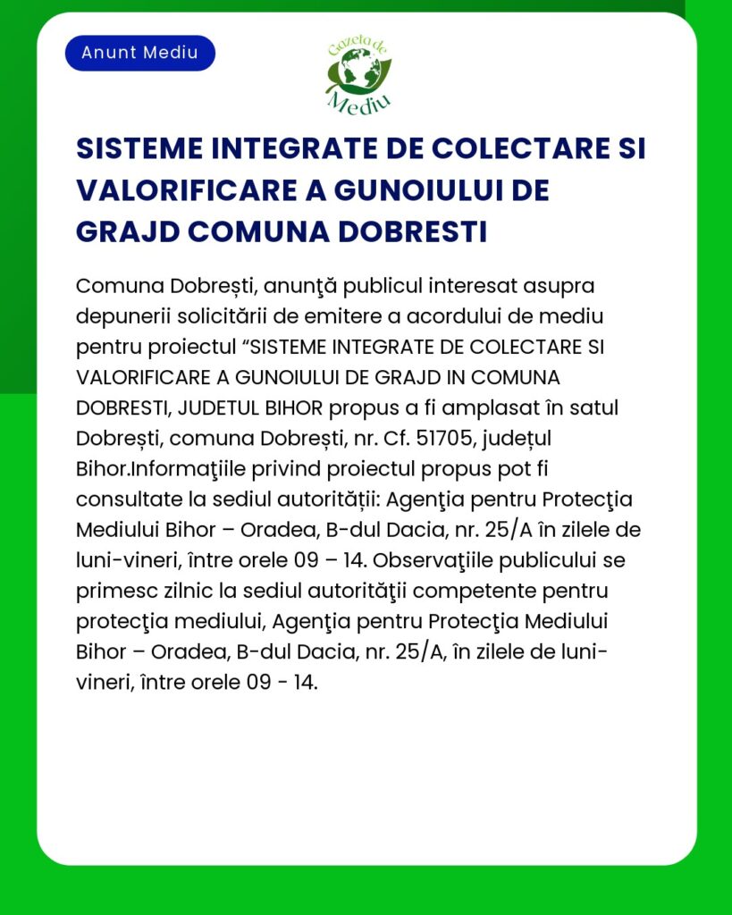 Proiect pentru colectarea și valorificarea gunoiului de grajd în Dobrești Bihor România