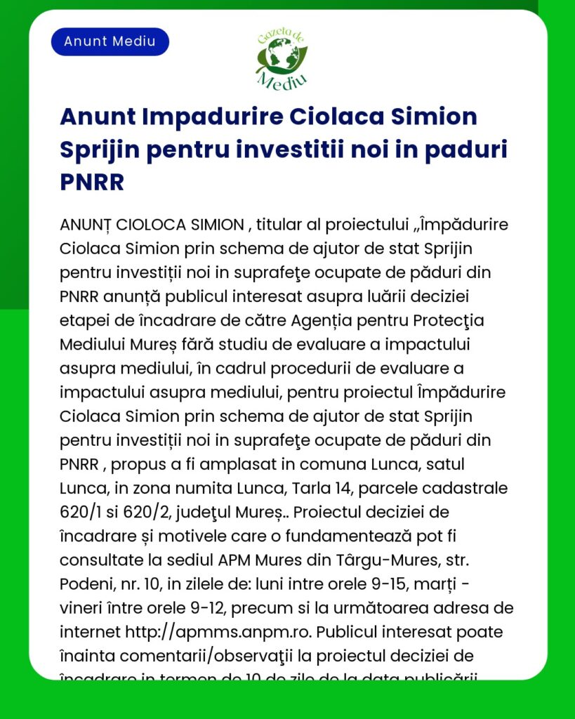 Afiș informativ despre un proiect condus de Ciolaca Simion privind investițiile forestiere și studii de impact în cadrul PNRR în regiunea Mureș Include sigle și o descriere detaliată