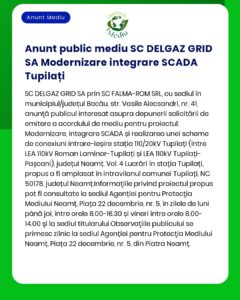 Anunț text lucrări de întreținere privind proiectul SC Delgaz Grid de modernizare a sistemului SCADA din satul Tupilați județul Neamț inclusiv noua schemă de conectivitate pentru liniile electrice