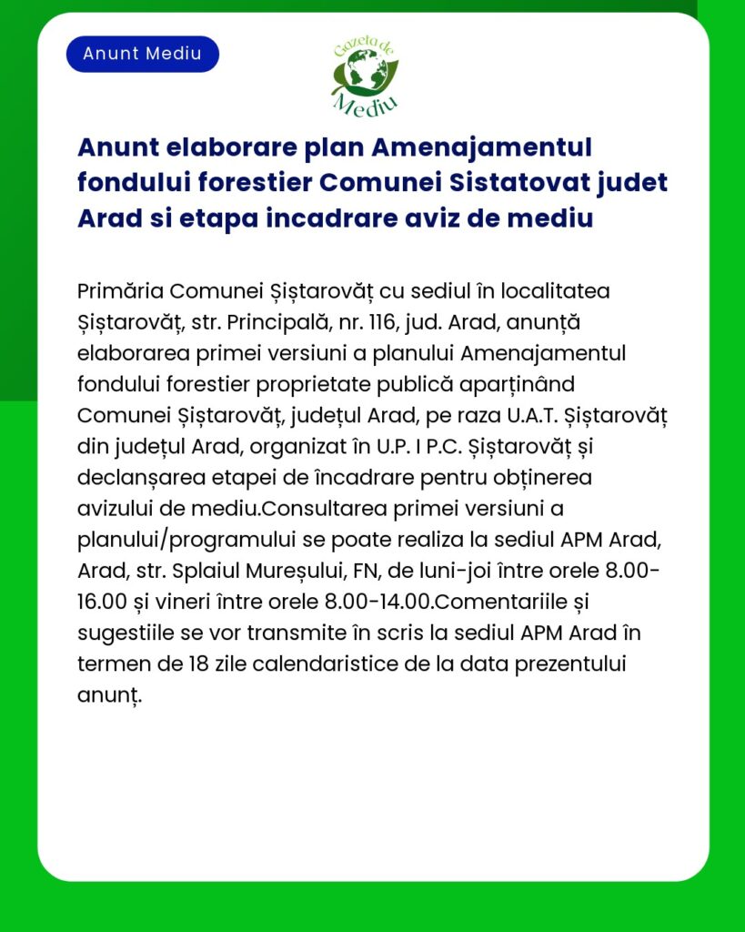 Anunt elaborare plan Amenajamentul fondului forestier Comunei Sistatov