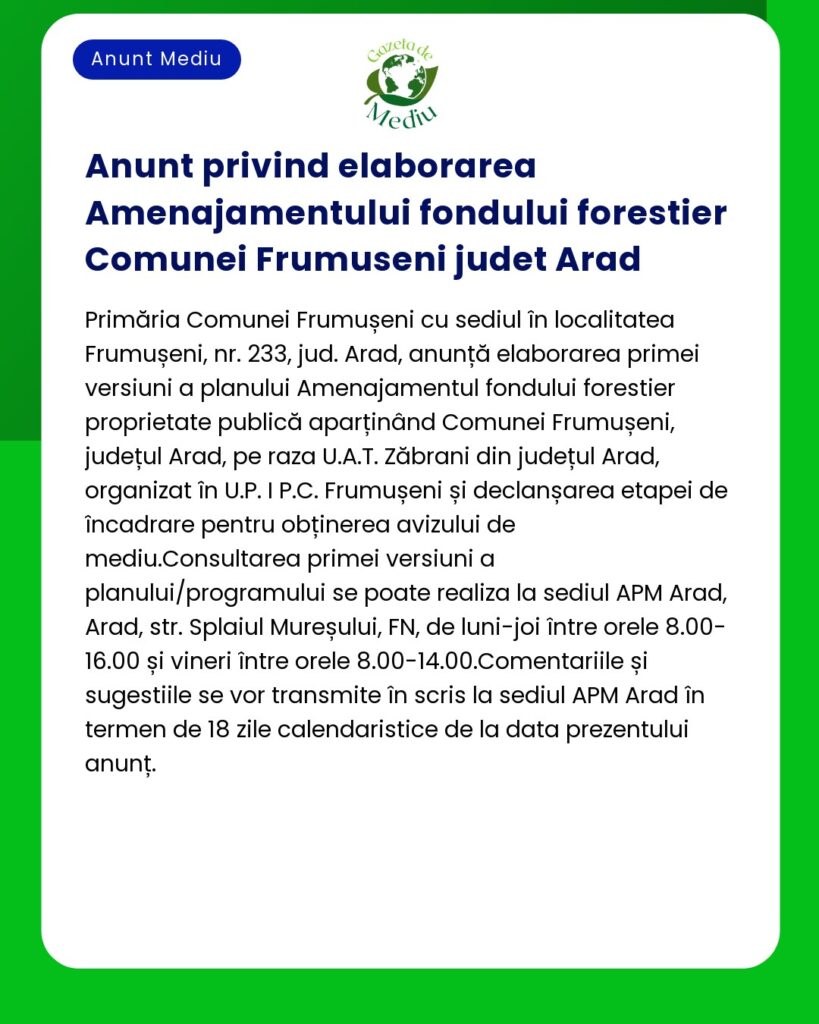Anunt privind elaborarea Amenajamentului fondului forestier Comunei Fr