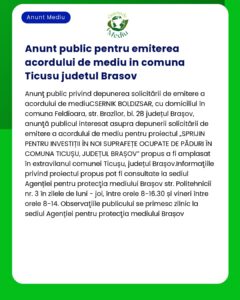Anunt public pentru emiterea acordului de mediu in comuna Ticusu judet