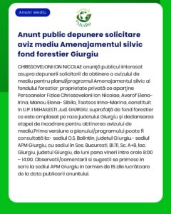 Informare publică privind aprobarea de mediu pentru amenajarea fondului forestier din județul Giurgiu menționând persoanele implicate și detalii despre suprafața forestieră