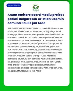 Anunt emitere acord mediu proiect paduri Bulgarescu Cristian Cosmin co