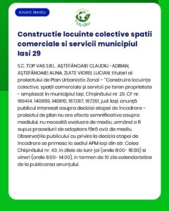 Anunț despre construcția spațiului rezidențial și comercial municipiul Iași Lot 29 Include detalii despre proiect și informații de contact