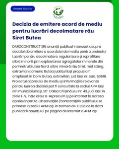A fost emisă decizia de autorizare a unui proiect de dezafectare pentru Siret River din Comuna Butea Iași România