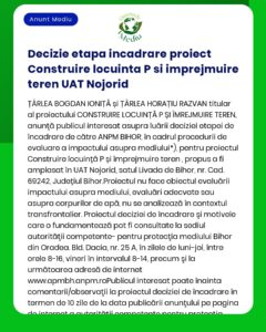 Decizie privind proiectul de construire a locuințelor individuale și amenajare teren în UAT Nojorid Bihor România