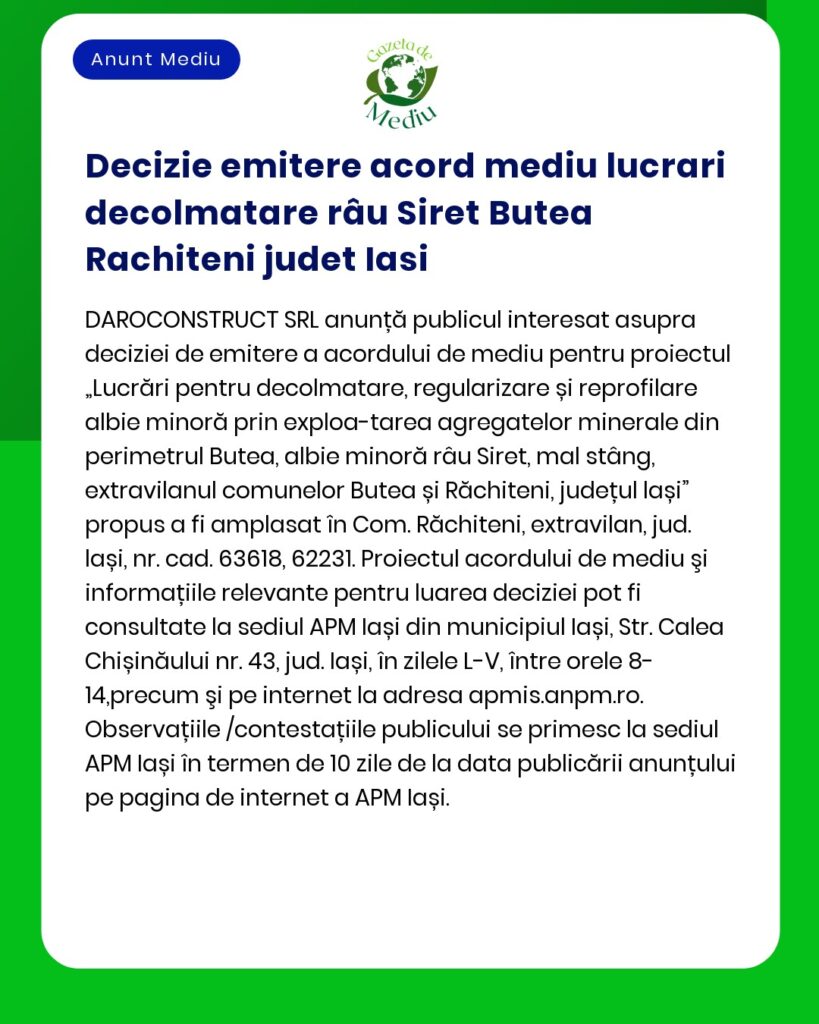 Decizie emitere acord mediu lucrari decolmatare râu Siret Butea Rachit