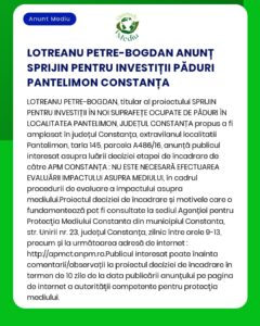 Lotreanu Petre-Bogdan investește în păduri în Pantelimon Constanța România termen pentru decizie APM stabilit