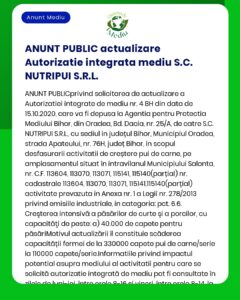 Anunț public privind actualizarea autorizației de mediu pentru SC Nutripui SRL detalii despre cerere și activitate legată de producția de carne în Oradea România