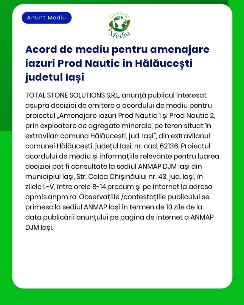 Acord de mediu pentru amenajare iazuri Prod Nautic in Hălăucești judet