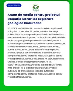 Notificare privind aprobarea de mediu pentru lucrări de explorare geologică în Budureasa Includeți detalii de contact și informații procedurale