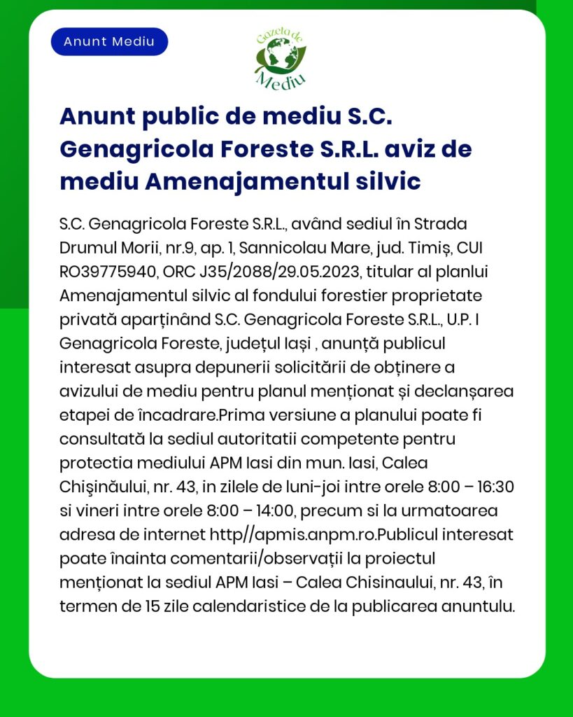 Un document care detaliază un anunț public de mediu în limba română care prezintă procedurile planului de management forestier