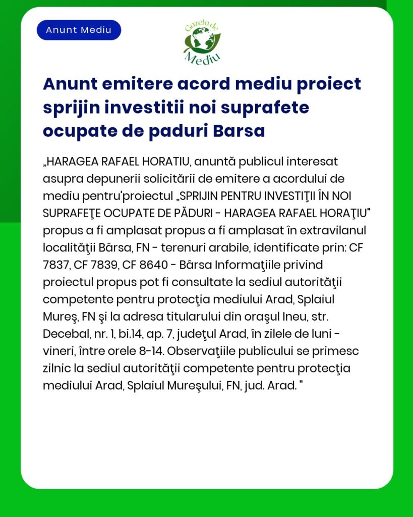Anunt emitere acord mediu proiect sprijin investitii noi suprafete ocu