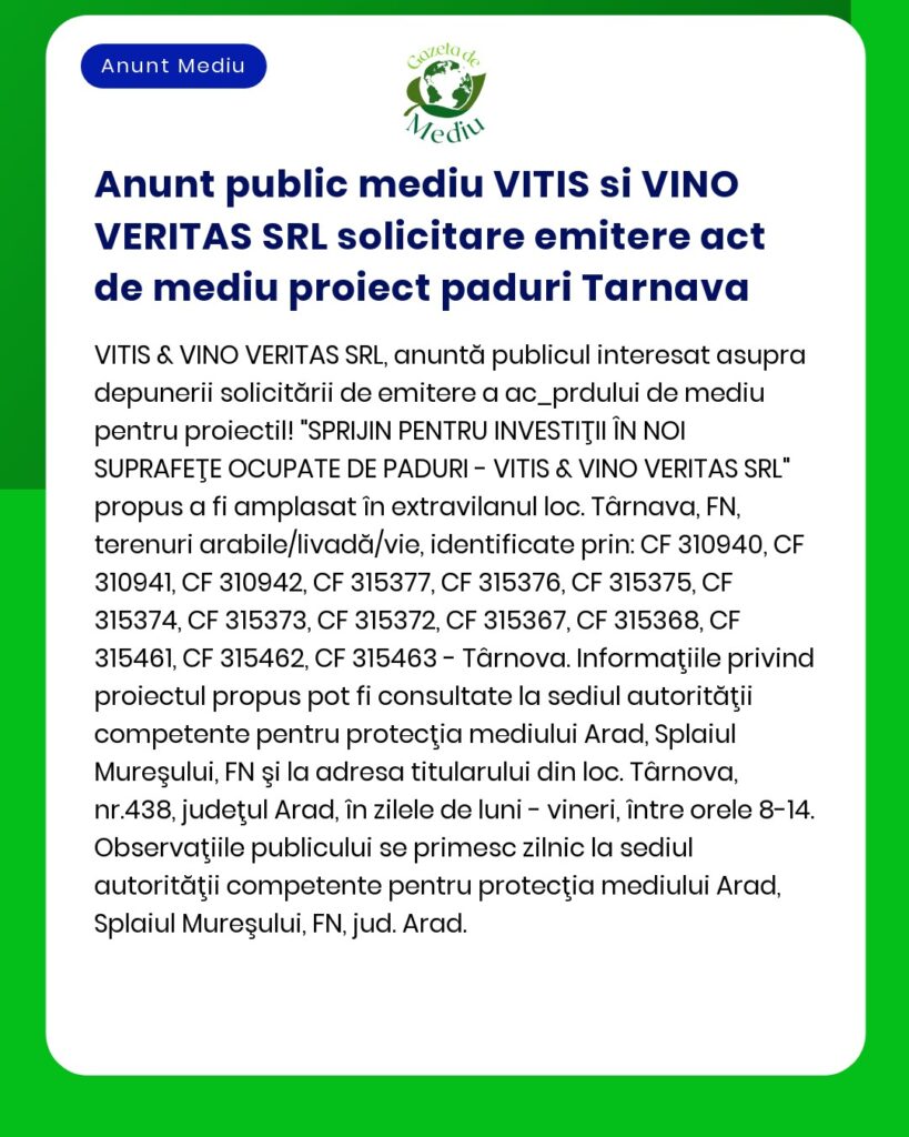 Anunt public mediu VITIS si VINO VERITAS SRL solicitare emitere act de