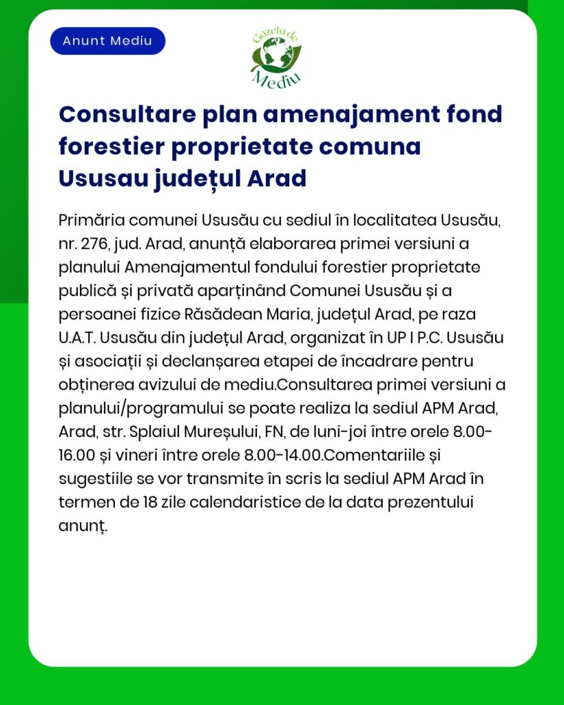 Consultare plan amenajament fond forestier proprietate comuna Ususau j