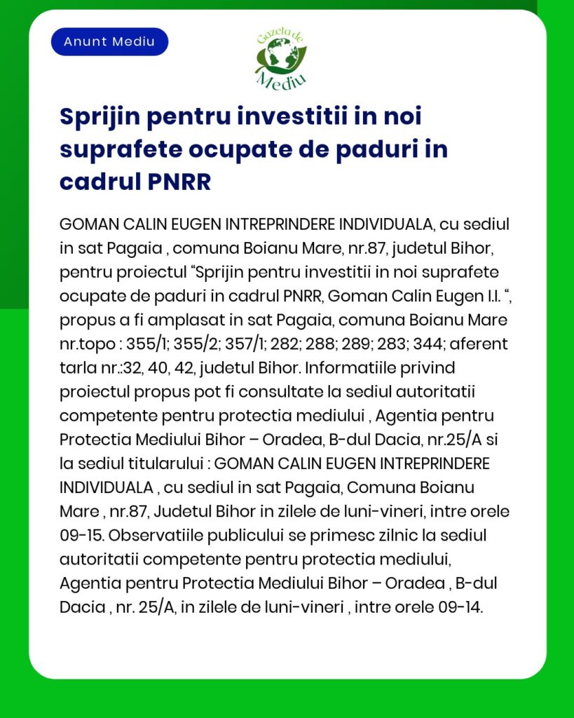 Oportunitate de finanțare PNRR pentru ÎNTREPRINDEREA INDIVIDUALĂ GOMAN CALIN EUGEN din Bihor România inclusiv date despre locație și informații de contact