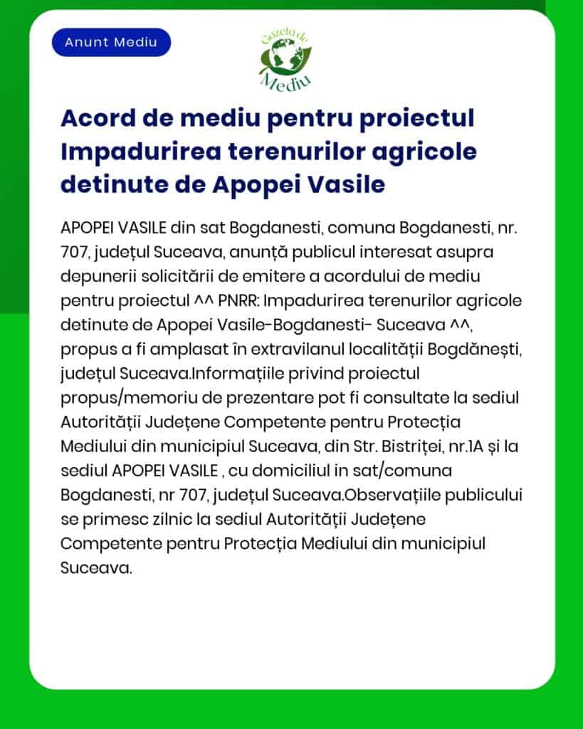 APM anunță emiterea acordului de mediu pentru proiectul Însămânțare teren agricol titular Appoei Vasile județul Suceava
