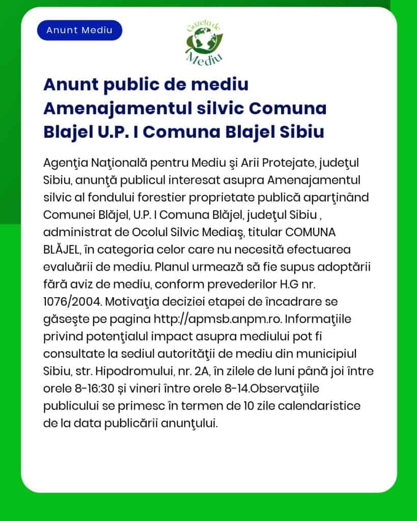 APM anunță elaborarea planului de amenajament silvic pentru pădurile proprietate publică din UAT Blăjel județul Sibiu