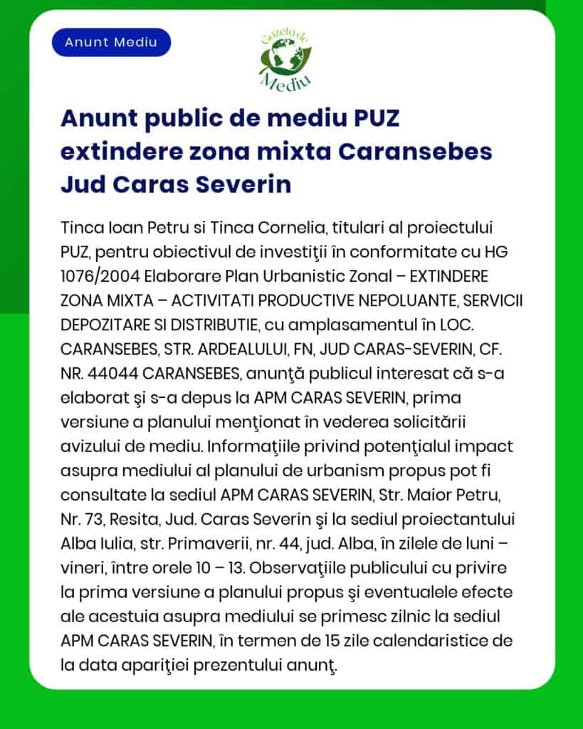 APM anunță decizia etapei de încadrare pentru proiectul Extinderea Planului Urbanistic Zonal – Zonă mixtă locuințe servicii a propus a fi amplasat în municipiul Caransebeș județul Caraș-Severin