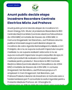 Anunț public privind solicitarea acordului de mediu pentru proiectul Construire centrală electrică mixtă și instalații de stocare a energiei electrice 4554 MW a propus a fi amplasat în comuna Drăgănești județul Prahova Titular Alvani Energy SRL