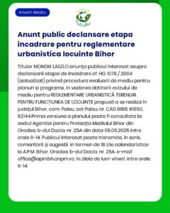 APM anunță decizia etapei de încadrare pentru planul 'Regulament local de urbanism - zona locuințe' județul Bihor