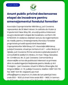 Anunț public privind depunerea solicitării de emitere a acordului de mediu pentru proiectul Dezvoltarea fondului forestier titular Asociația Forestieră Mărtănuș Covasna