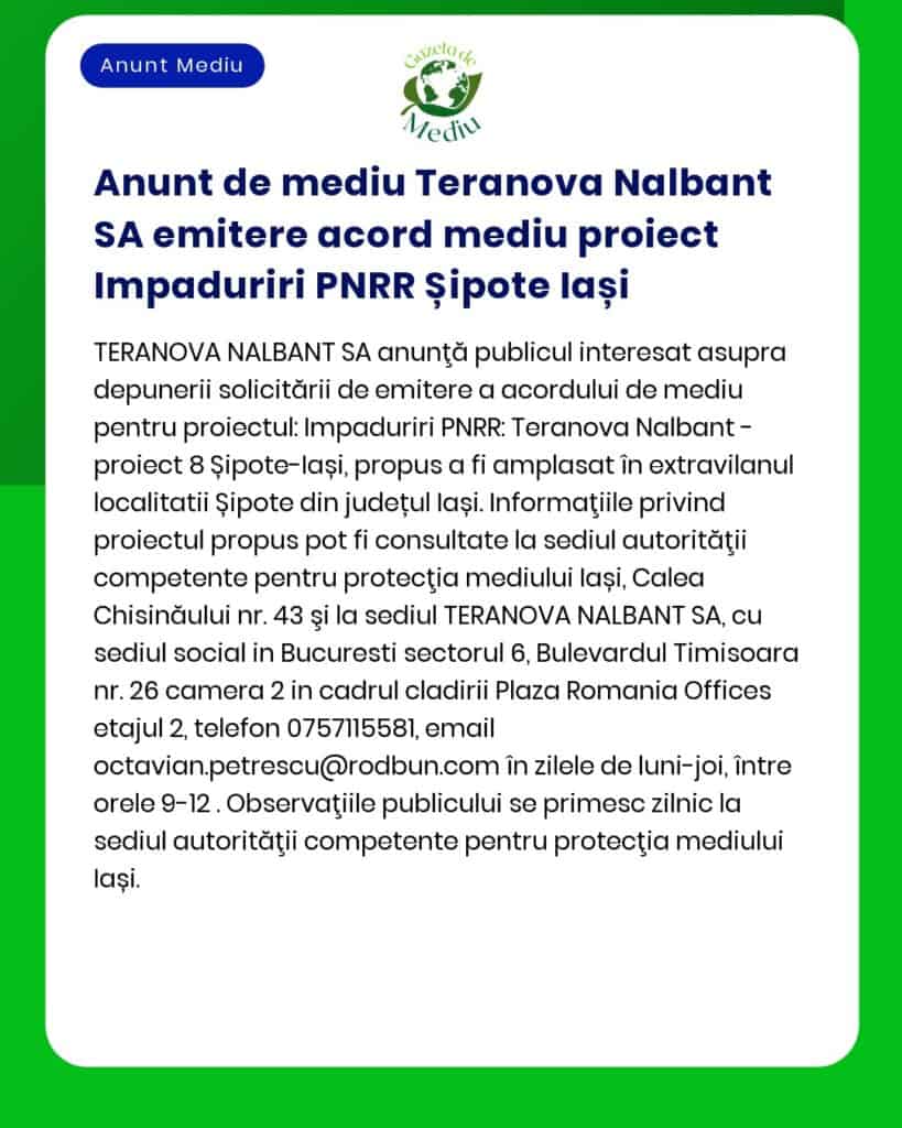 Anunt de mediu Teranova Nalbant SA emitere acord mediu proiect Impadur