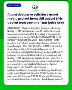 Anunt depunere solicitare acord mediu proiect investitii paduri Biris