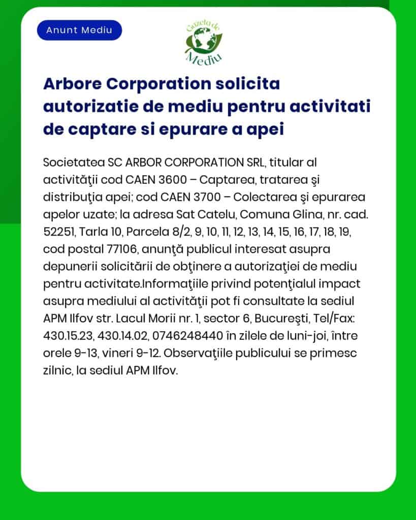 Arbore Corporation solicita autorizatie de mediu pentru activitati de