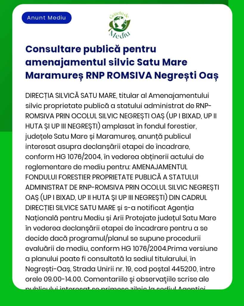 Consultare publică pentru amenajamentul silvic Satu Mare Maramureș RNP