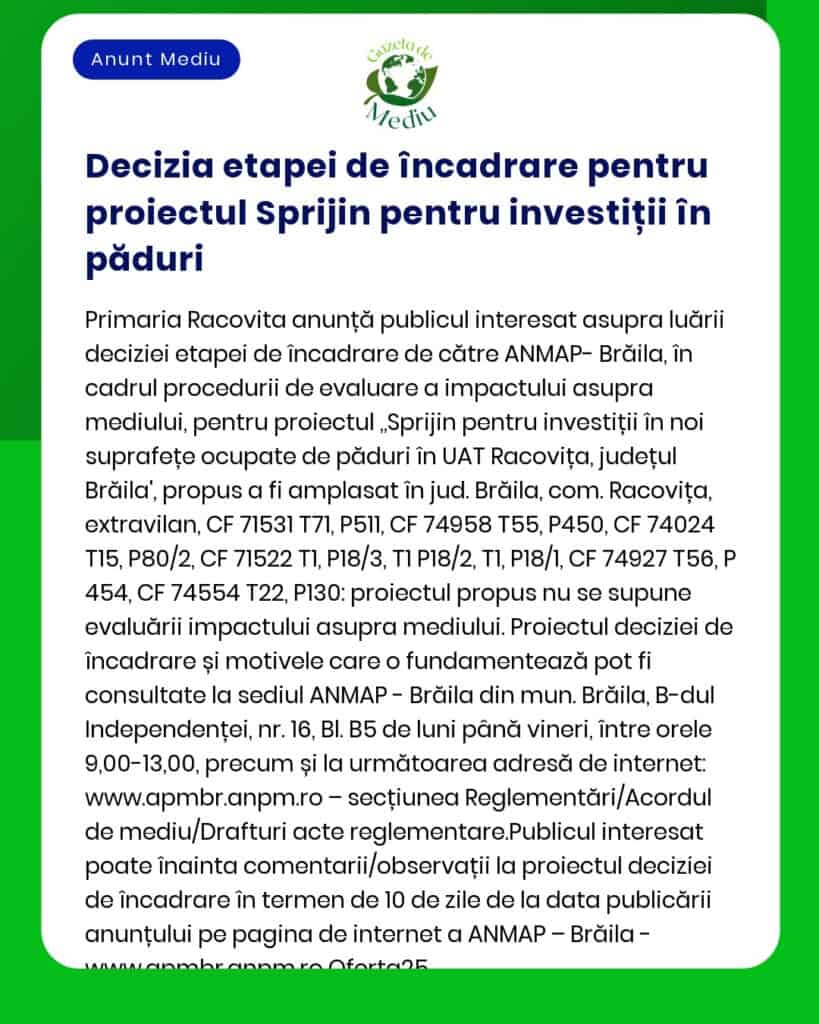 APM anunță decizia etapei de încadrare pentru proiectul Investiție forestieră în comuna Racovița județul Brăila
