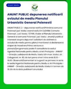 Anunț public privind decizia de emitere a acordului de mediu pentru Planul Urbanistic General al comunei Poienești titular UAT Poienești