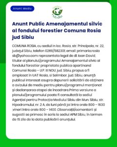 APM anunță depunerea solicitării de emitere a acordului de mediu pentru proiectul 'Amenajamentul fondului forestier proprietate publică aparținând comunei Roșia UAT Roșia' jud Sibiu