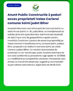APM anunță depunerea solicitării de emitere a acordului de mediu pentru proiectul de construire a două poduri de acces peste Valea Carieri comuna Șoimi județul Bihor