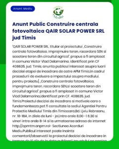 Reinstalare proiect 'Construire centrală electrică fotovoltaică' titular QAIR SOLAR POWER SRL în județul Timiș