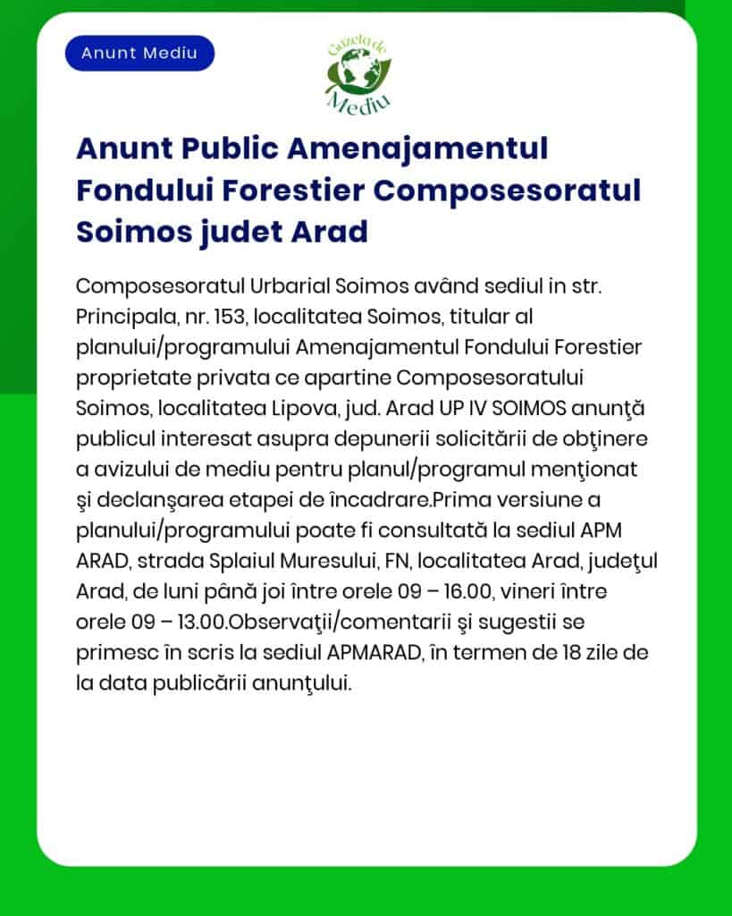 Anunt Public Amenajamentul Fondului Forestier Composesoratul Soimos ju