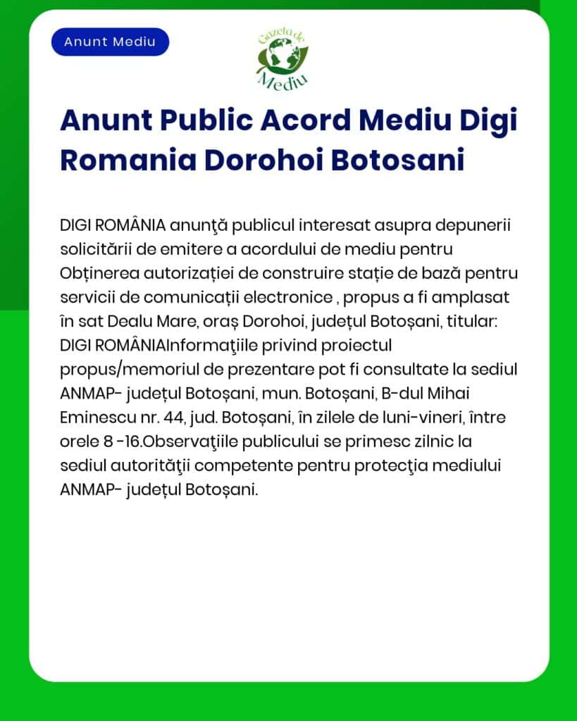 APM anunță depunerea solicitării de emitere a acordului de mediu pentru proiectul 'Construire rețea subterană fibră optică pentru telecomunicații în municipiul Dorohoi jud Botoșani' propus a fi amplasat în municipiul Dorohoi titular DIGI ROMANIA
