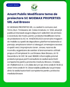 SC MOEMAX PROPERTIES SRL anunță depunerea solicitării de emitere a acordului de mediu pentru proiectul 'Modificare proiect autorizat - Construire magazin mobila depozit si produse conexe cu specificatiile aferente showroom birouri administrative si tehnice depozit mobila pe rafturi inalte hale platforma carosabila locuri de parcare auto subterane si la sol post transformare tip PTAB prefabricat 2x1600kVA racordat la RET 20kV si bransament energie electrica' propus a fi amplasat în jud Brașov mun Brașov Str Cărămidăriei nr10E