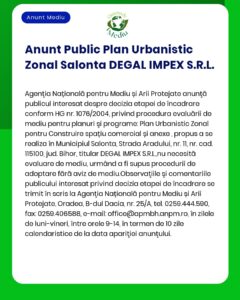 APM anunță depunerea solicitării de emitere a acordului de mediu pentru proiectul 'PUZ - Zonă dezvoltare economică Salonta' propus a fi amplasat în municipiul Salonta titular DEGAL IMPEX SRL