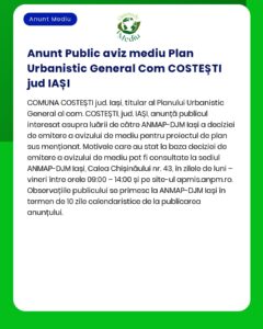 Anunț privind decizia etapei de încadrare pentru Planul Urbanistic General COSTEȘTI județul Iași