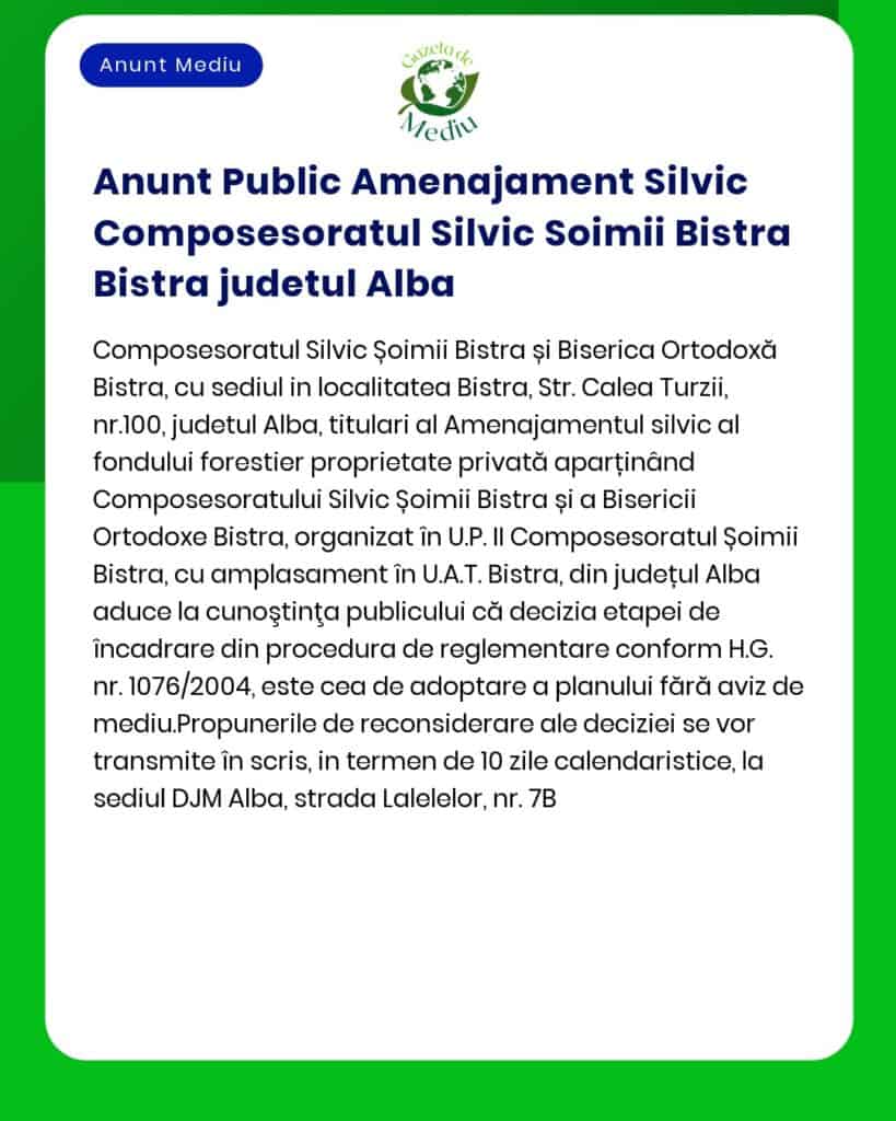 Anunt Public Amenajament Silvic Composesoratul Silvic Soimii Bistra Bi