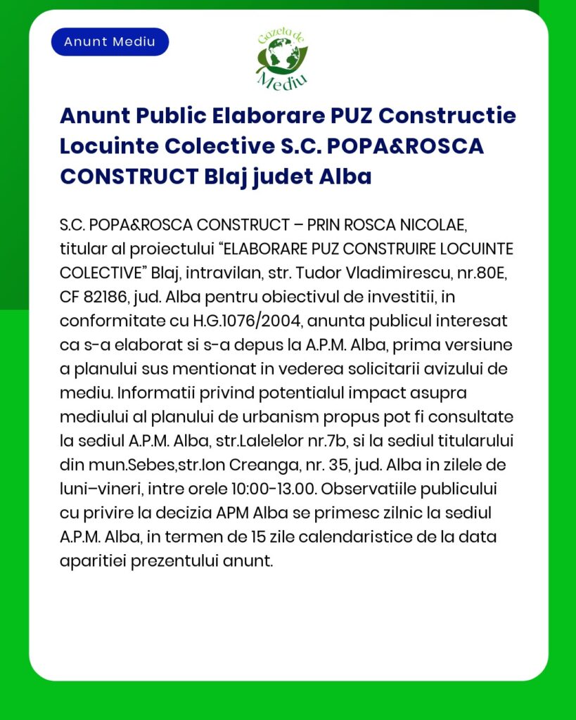 Anunt Public Elaborare PUZ Constructie Locuinte Colective S.C. POPA&RO