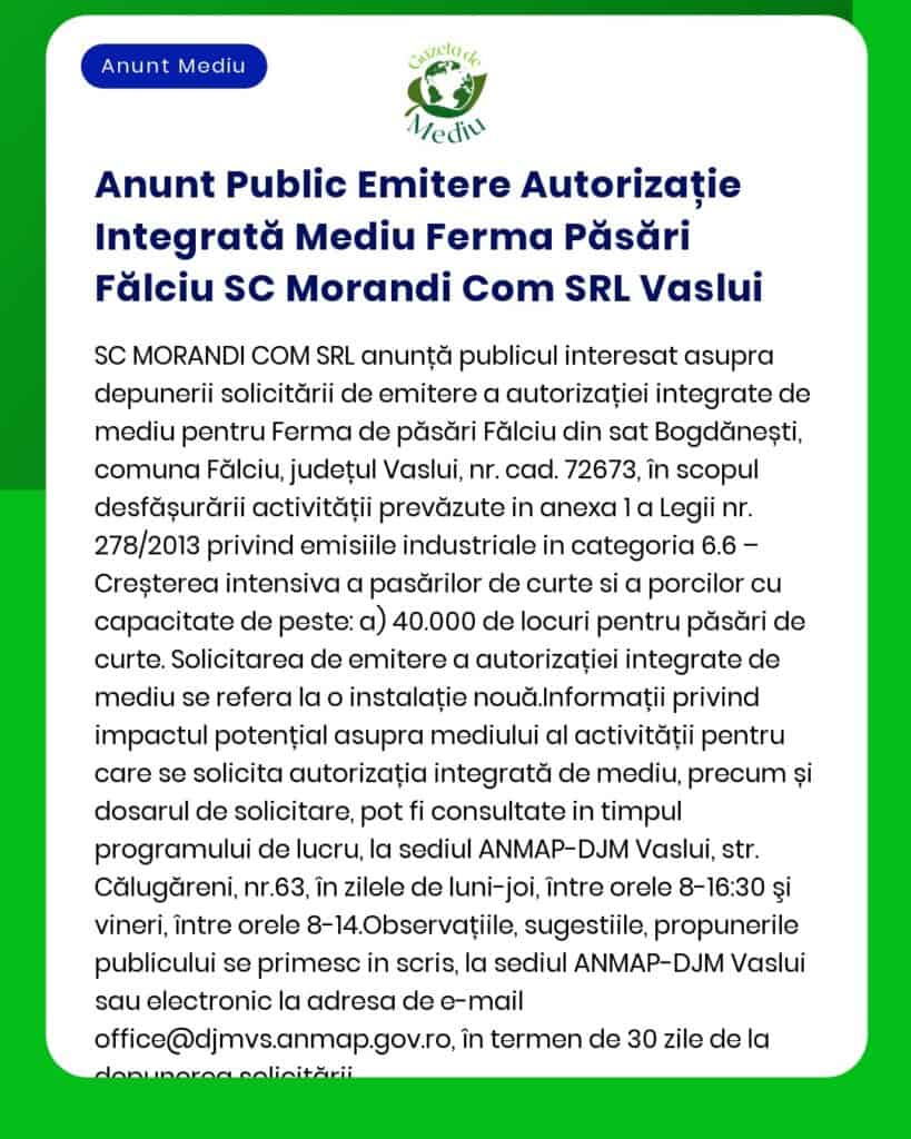 Anunt Public Emitere Autorizație Integrată Mediu Ferma Păsări Fălciu S