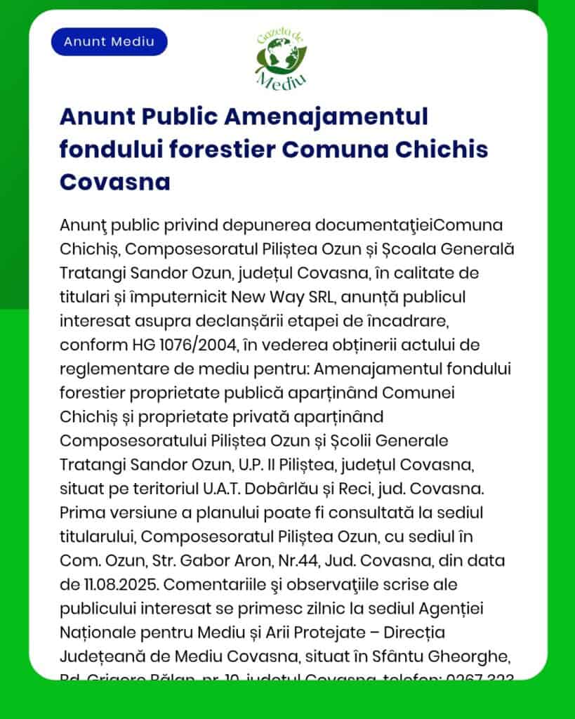 APM anunță fondul de mediu pentru Pădurea Chichiș din Covasna cu detalii despre documentația disponibilă și reglementările legale privind finanțarea și gestionarea pădurii