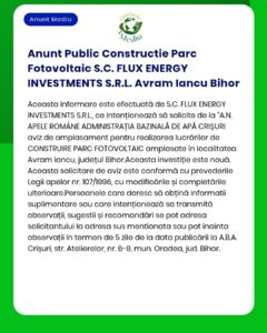 SC FLUX ENERGY INVESTMENTS SRL anunță intenția de a construi un parc fotovoltaic în Avram Iancu Bihor conform prevederilor legale în vigoare depunând documentația la APM