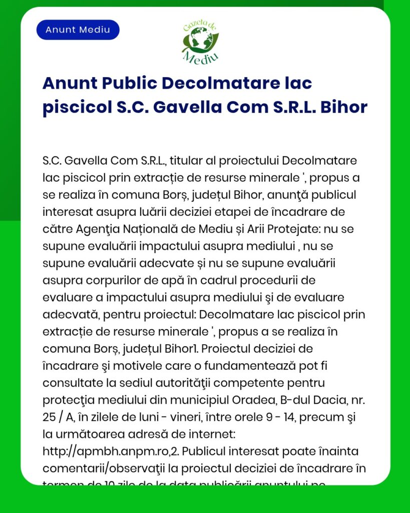 APM Bihor anunță depunerea solicitării de emitere a acordului de mediu pentru proiectul 'Exploatare agregate minerale din perimetrul Borș' propus a fi realizat în localitatea Borș județul Bihor