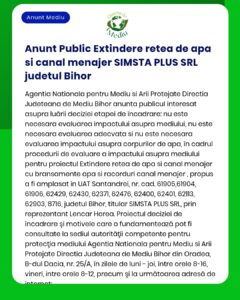 SIMSTA PLUS SRL anunță elaborarea solicitării de obținere a acordului de mediu pentru extinderea rețelei apă și canal Documentația depusă la APM Bihor pentru evaluarea impactului asupra mediului